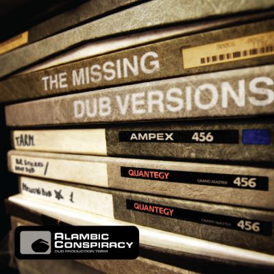 The missing dub versions — Alambic Conspiracy