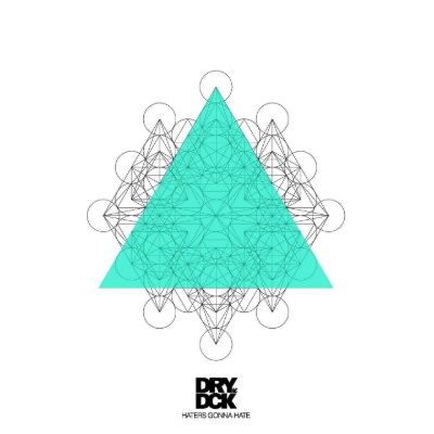 Haters gonna hate — Drydeck