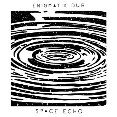 Space Echo — Enigmatik Dub