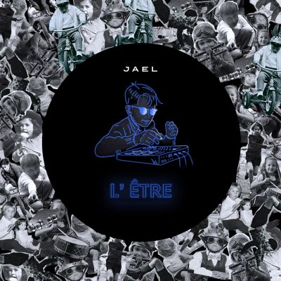 L'Être — JAEL