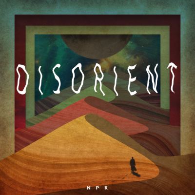 Disorient — NPK