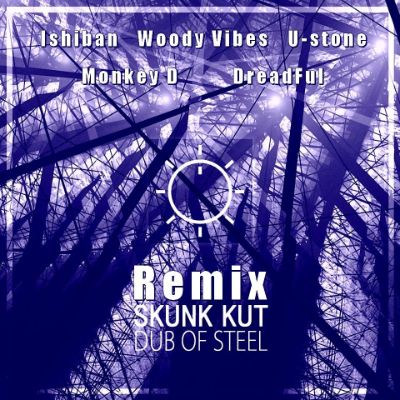 Dub Of Steel Remix — Skunk Kut
