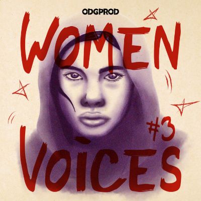 Women Voices #3 — ODGPROD